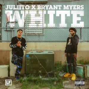 Juliito Ft. Bryant Myers – White